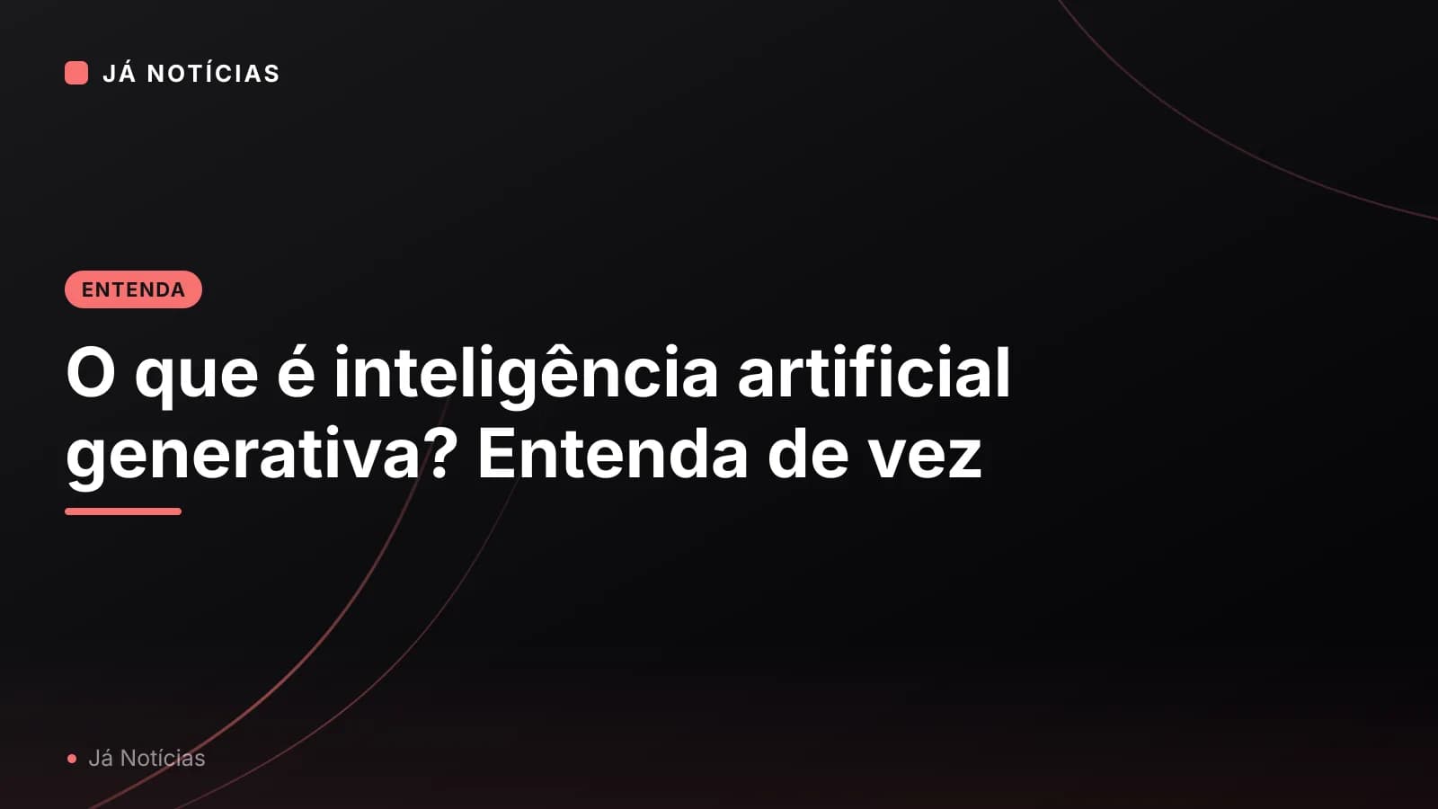 O que é inteligência artificial generativa? Entenda de vez